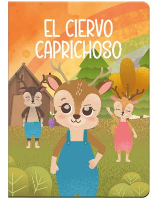 Libro De Cuentos El Ciervo Caprichoso