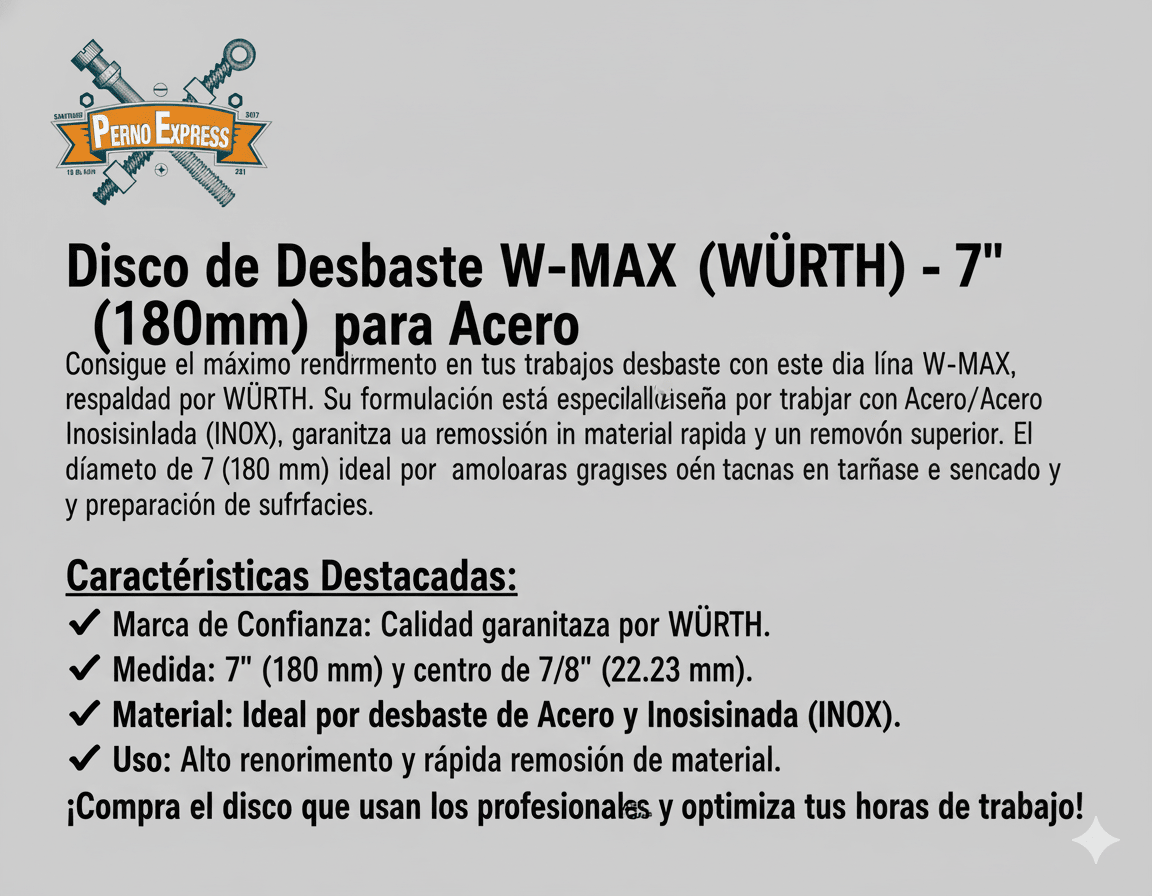 Disco Desbaste Acero 7puLG 180mm Wurth W-max2
