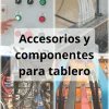 Accesorios y componentes para tablero