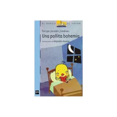 Libro Una Pollita Bohemia - Edit. Sm1