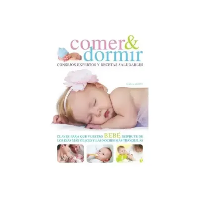 Libro Comer Y Dormir - Edit.Libsa1