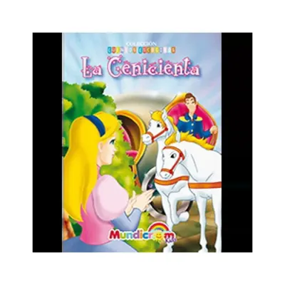 La Cenicienta Col.Cuentos Escogidos Mundicrom1