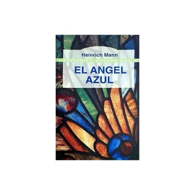 Libro El Angel Azul - Edit. Andres Bello1