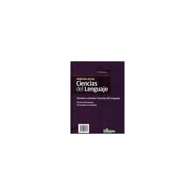 Libro Didactica De Las Ciencias Del Lenguaje - Edit Homosapiens1