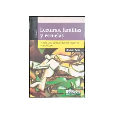 Libro Lecturas, Familias Y Escuelas - Edit. Homosapiens1