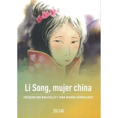 Libro Li Song Mujer China - Edit. Zig Zag1
