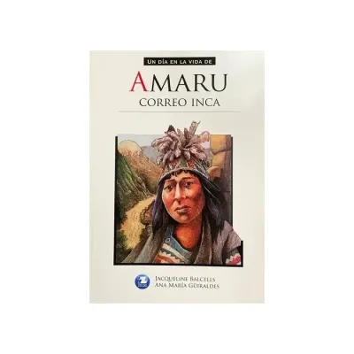 Libro Amaru Correo Inca - Edit. Zig Zag1