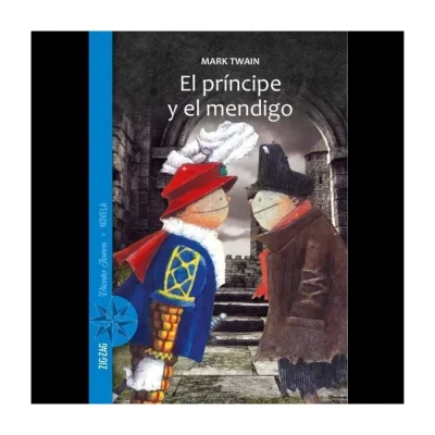 Libro El Principe Y El Mendigo - Edit. Zig Zag1