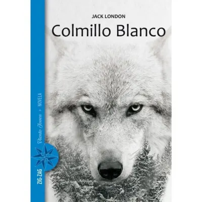 Libro Colmillo Blanco - Edit. Zig Zag1