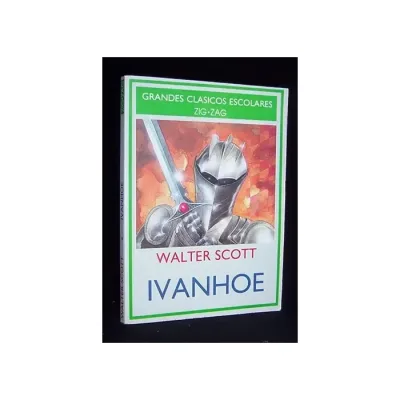 Libro Ivanhoe - Edit. Zig Zag1