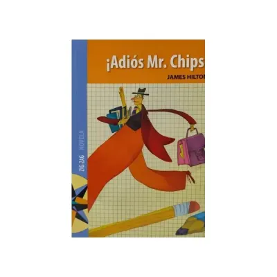 Libro Adios Mr. Chips - Edit. Zig Zag1