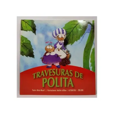 Libro Travesuras De Polita - Edit. Zig Zag1