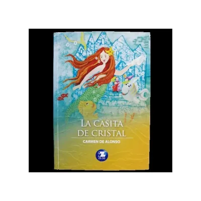 Libro La Casita De Cristal - Edit. Zig Zag1