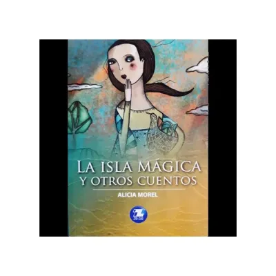 Libro La Isla Magica Y Otros Cuentos - Edit. Zig Zag1