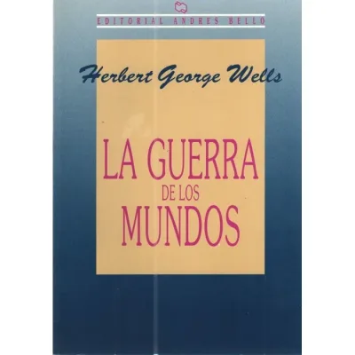 Libro La Guerra De Los Mundos - Edit. Andres Bello1