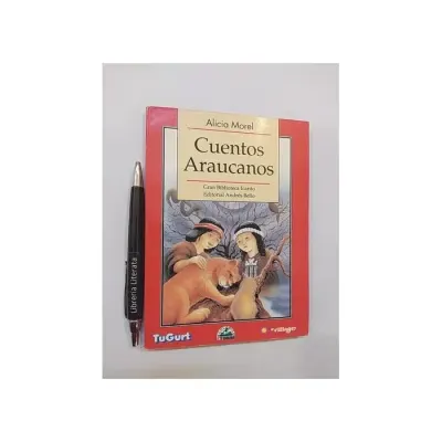 Libro Cuentos Araucanos - Edit. Andres Bello1