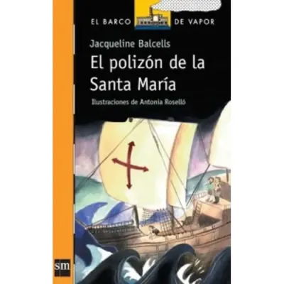 Libro El Polizon De La Santa Maria - Edit. Andres Bello1