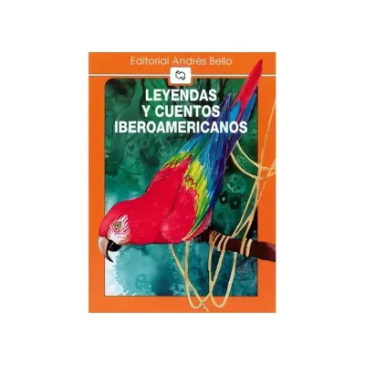 Libro Leyendas Y Cuentos Iberoamericano - Edit. Andres Bello1
