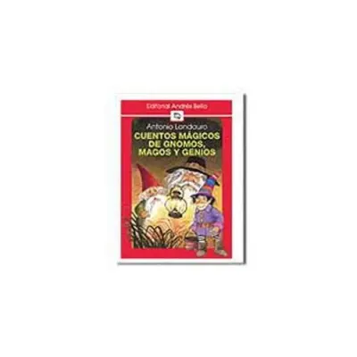 Libro Cuentos Magicos De Gnomos, Magos Y Genios - Ed.Andres Bello1