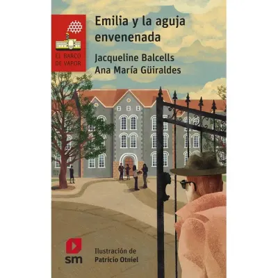 Libro Emilia Y La Aguja Envenenada - Edit. Andres Bello1