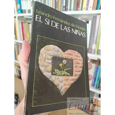 Libro El Si De Las Niñas - Edit. Andres Bello1