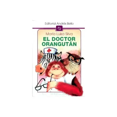 Libro El Doctor Orangutan - Edit. Andres Bello1