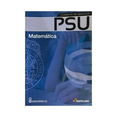 Libro Cuadernillo De Ejercicios Psu Matematicas 7 Año - Edic. Uc1