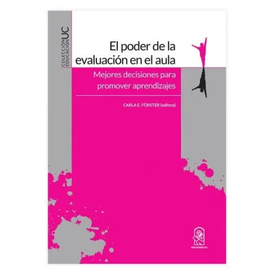 Libro El Poder De La Evaluacion En El Aula - Edic. Uc1