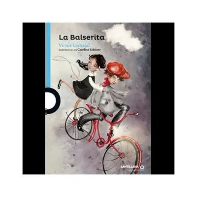Libro La Balserita - Edit. Santillana1