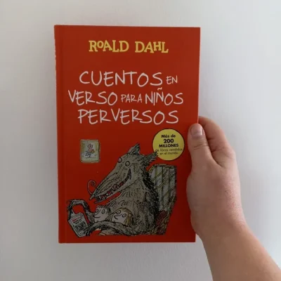 Libro Cuentos En Versos Para Niños Perversos - Ed.Alfaguara1