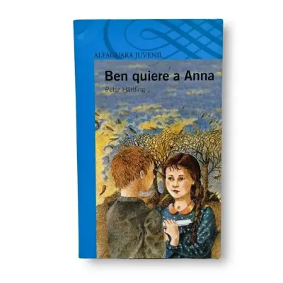 Libro Ben Quiere A Ana - Edit. Alfaguara1