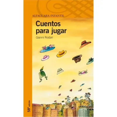 Libro Cuentos Para Jugar - Ed.Alfaguara1