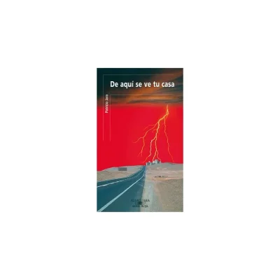 Libro De Aqui Se Ve Tu Casa - Ed.Alfaguara1