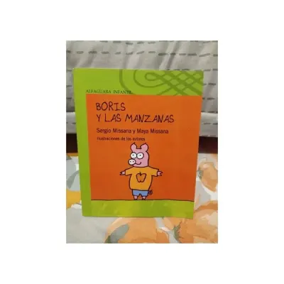 Libro Boris Y Las Manzanas - Edit. Alfaguara1