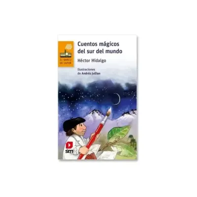 Libro Cuentos Magicos Del Sur Del Mundo - Edit. Sm1