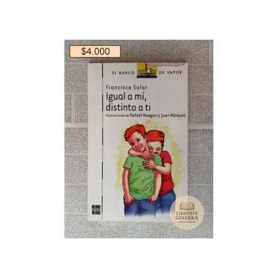 Libro Igual A Mi, Distinto A Ti - Edit.Sm1