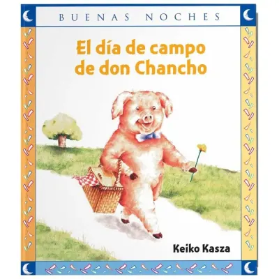 Libro El Dia De Campo De Don Chancho - Buenas Noches1