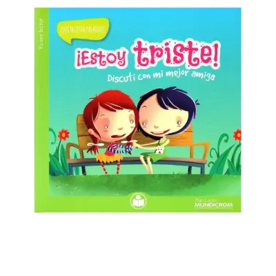 Libro ¡Estoy Triste!, Discuti Con Mi Mejor Amiga Col.¡Que Me Está Pasando! - Mundicrom1