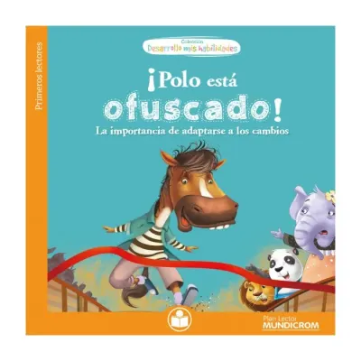 Cuento ¡Polo Está Ofuscado! Col.Desarrollo Mis Habilidades Mundicrom1