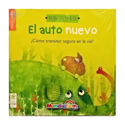 Cuento El Auto Nuevo Col.Mamá Estoy Bien Mundicrom1