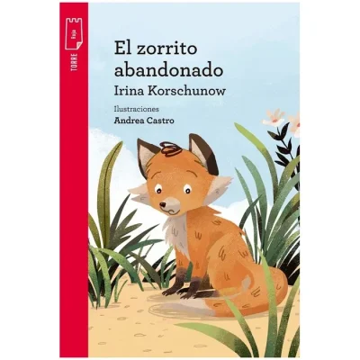 Libro El Zorrito Abandonado - Edit. Norma1