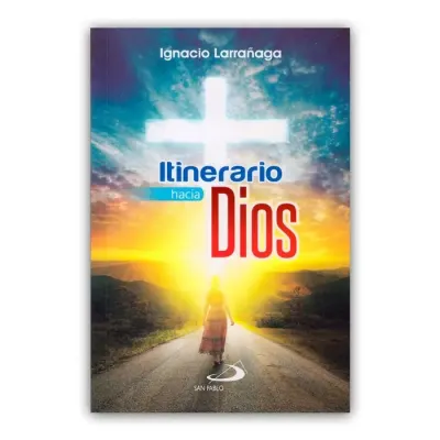 Libro Itinerario Hacia Dios - Edit. San Pablo1