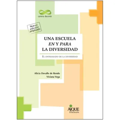 Libro Una Escuela En Y Para La Diversidad - Edit Aique1