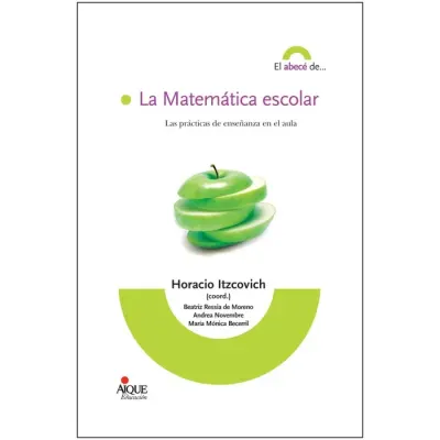 Libro La Matematicas Escolar - Edit. Aique |1