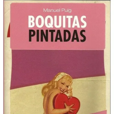 Libro Boquitas Pintadas - Edit. Booket2