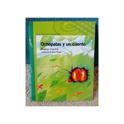 Libro Ochopatas Y Un Cuentos - Ed.Alfaguara1