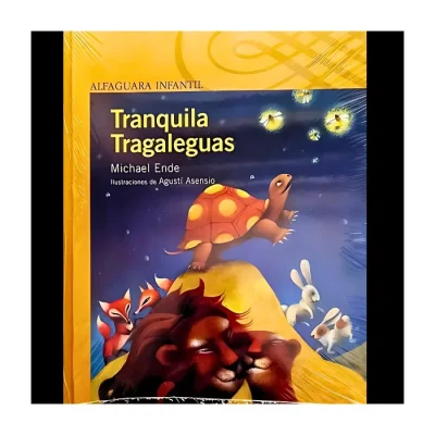 Libro Tranquila Tragaleguas - Ed.Alfaguara1