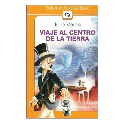 Libro Viaje Al Centro De La Tierra - Ed.Andres Bello1