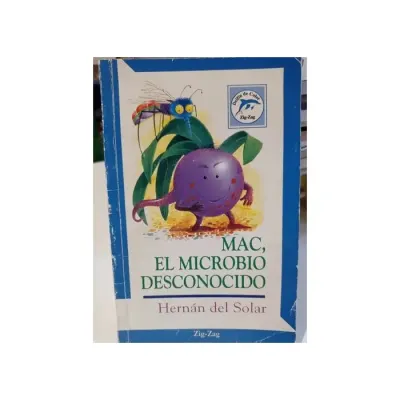 Libro Mac, El Microbio Desconocido - Edit. Zig Zag1