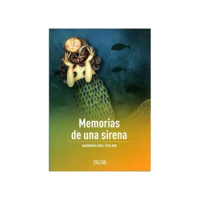 Libro Memorias De Una Sirena - Edit. Zig Zag1